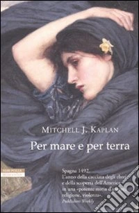 Per mare e per terra libro