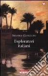 Esploratori italiani libro