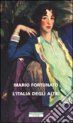 L'Italia degli altri libro