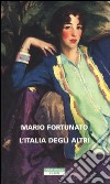 L'Italia degli altri libro