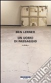 Un uomo di passaggio libro