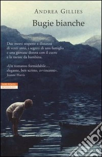 Bugie bianche libro