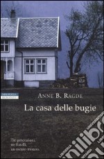 La casa delle bugie