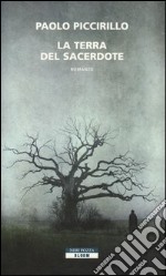 La terra del sacerdote libro