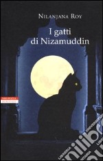 I gatti di Nizamuddin libro