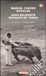 Juan Belmonte matador de toros