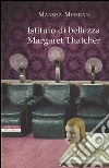 Istituto di bellezza Margaret Thatcher libro