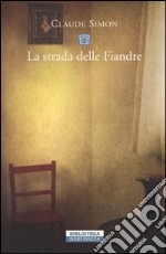 La strada delle Fiandre libro