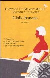 Giallo banana libro