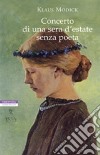 Concerto di una sera d'estate senza poeta libro