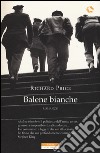 Balene bianche libro