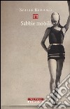 Sabbie mobili. Un'autobiografia libro