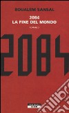 2084. La fine del mondo libro