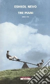 Tre piani libro di Nevo Eshkol