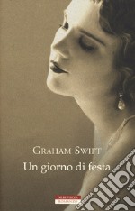 Un giorno di festa. Ediz. speciale libro