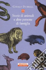 Storie di animali e altre persone di famiglia libro