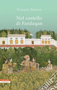 Nel castello di Fardaqan