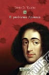 Il problema Spinoza libro