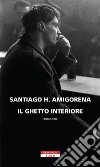 Il ghetto interiore libro