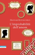 L'improbabilità dell'amore libro