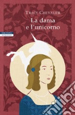 La dama e l'unicorno libro