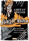 Jungle nama. Il racconto della giungla libro