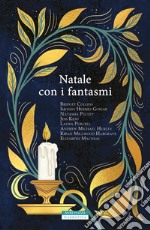 Natale con i fantasmi. Ediz. speciale libro