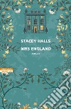 Mrs England libro di Halls Stacey