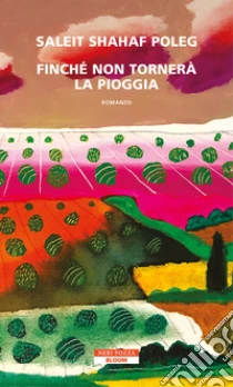 Finch� non torner� la pioggia