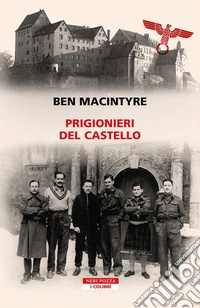 Prigionieri del castello libro