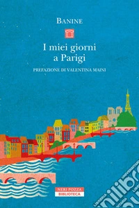 I miei giorni a Parigi