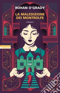 La maledizione dei Montrolfe libro