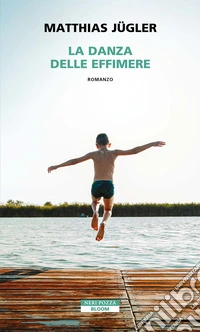 La danza delle effimere libro