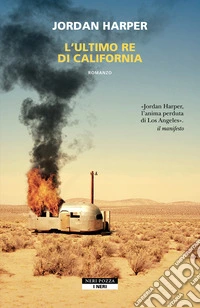 L'ultimo re di California libro