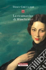 La ricamatrice di Winchester libro