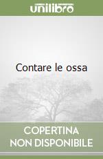 Contare le ossa
