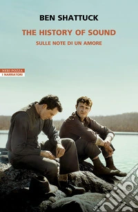 The history of sound. Sulle note di un amore libro