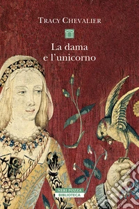 La dama e l'unicorno libro
