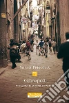Giùnapoli. Nuova ediz. libro