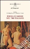 Poesie d'amore nel '900 italiano libro
