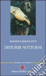 Disturbi notturni libro