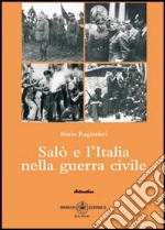 Salò e l'Italia nella guerra civile libro