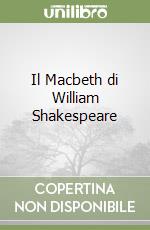 Il Macbeth di William Shakespeare libro