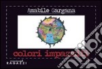 Colori impazziti