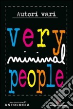 Very minimal people libro