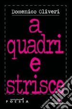 A quadri e a strisce libro