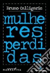 Mulheres perdidas libro