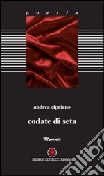 Codate di seta libro