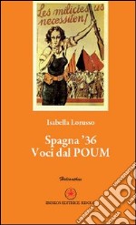 Spagna '36. Voci dal POUM libro