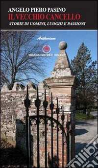Il vecchio cancello libro